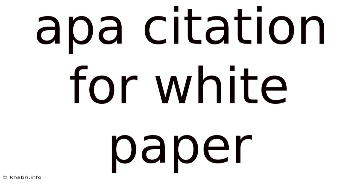 Apa Citation For White Paper