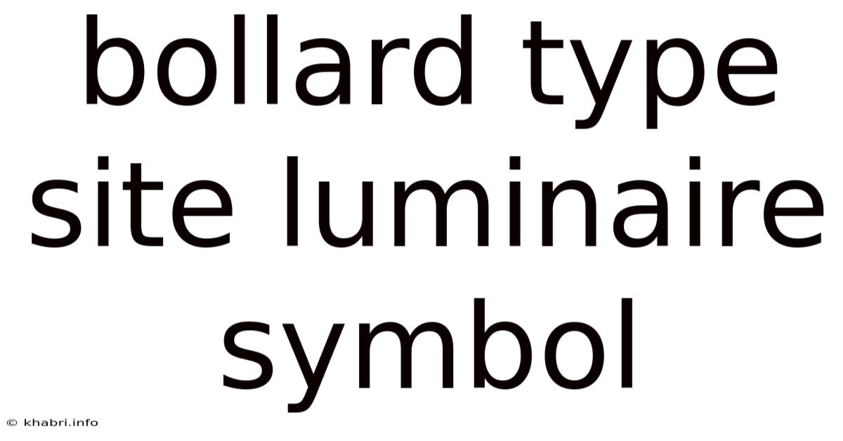 Bollard Type Site Luminaire Symbol