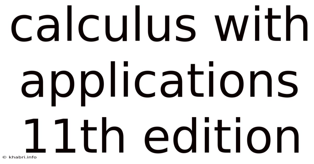 Calculus With Applications 11th Edition