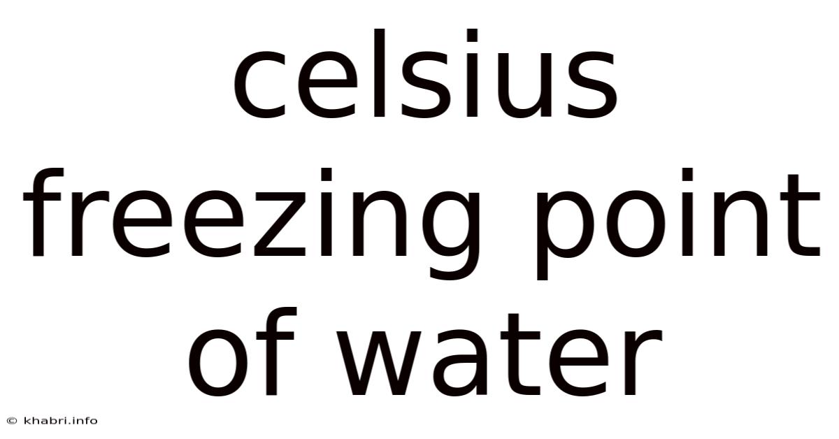 Celsius Freezing Point Of Water