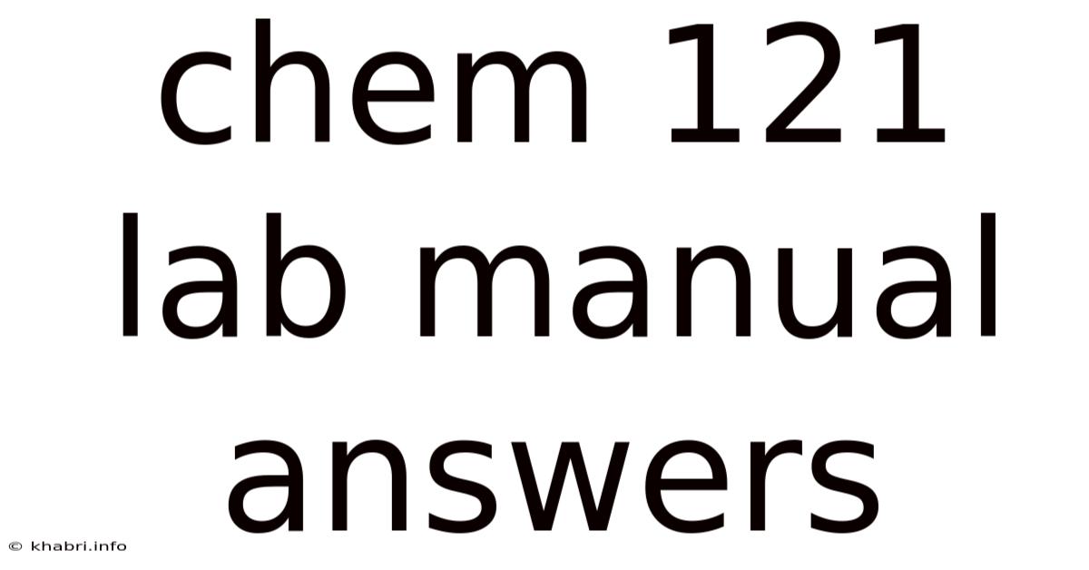 Chem 121 Lab Manual Answers