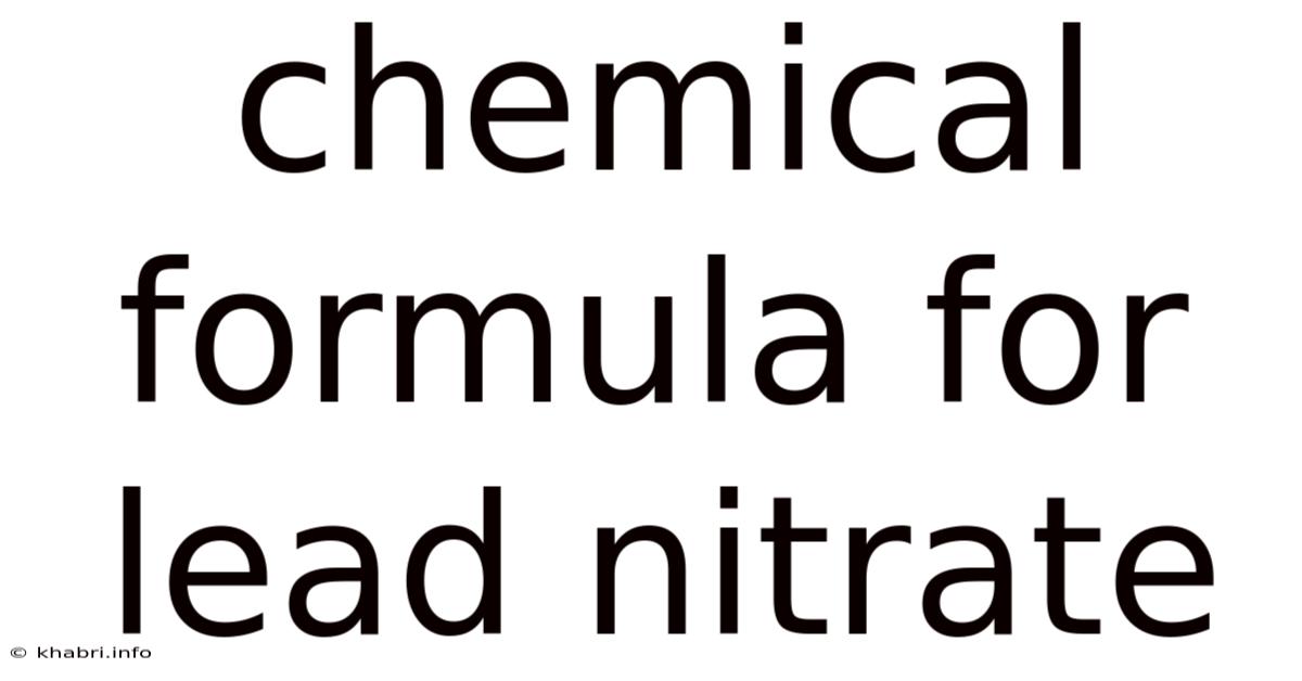 Chemical Formula For Lead Nitrate