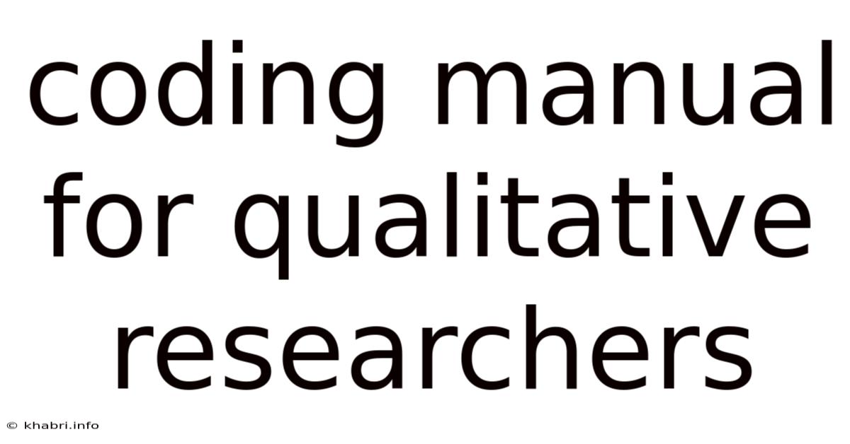 Coding Manual For Qualitative Researchers