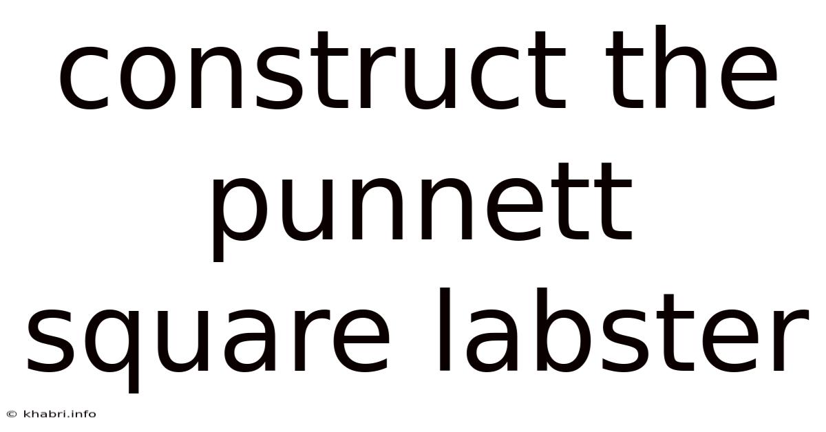 Construct The Punnett Square Labster