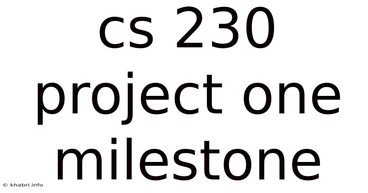 Cs 230 Project One Milestone