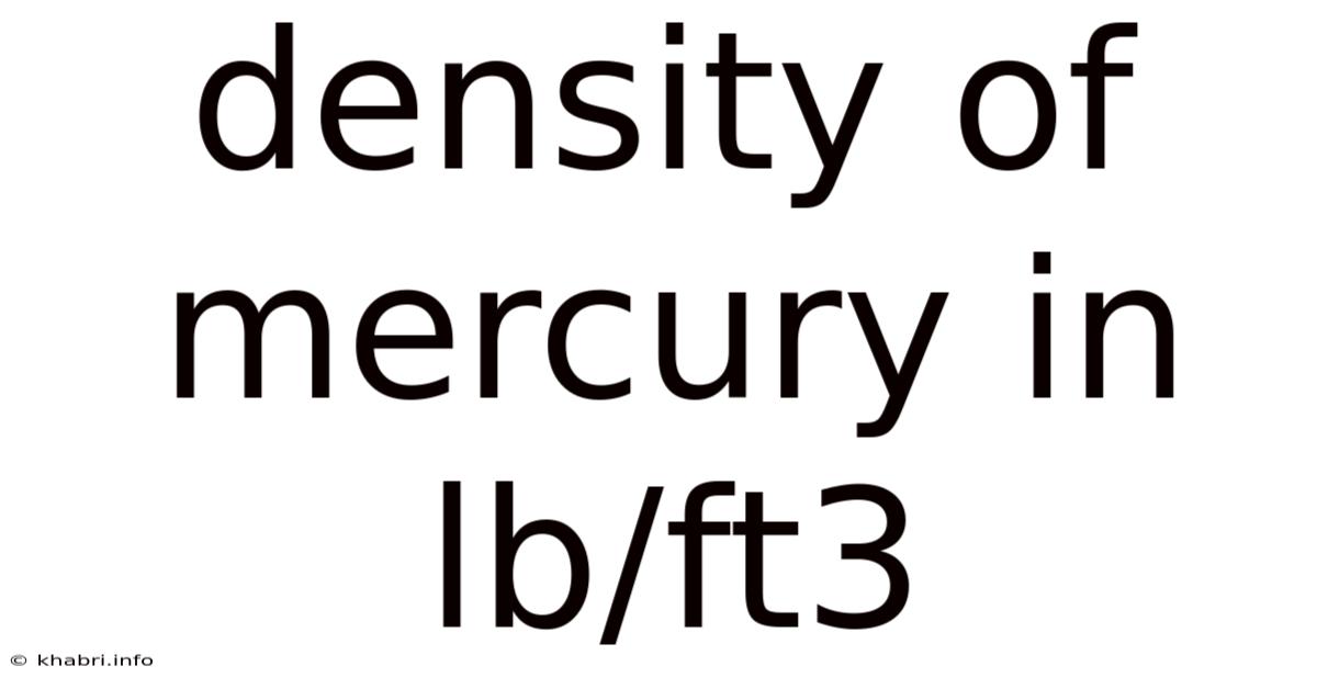 Density Of Mercury In Lb/ft3