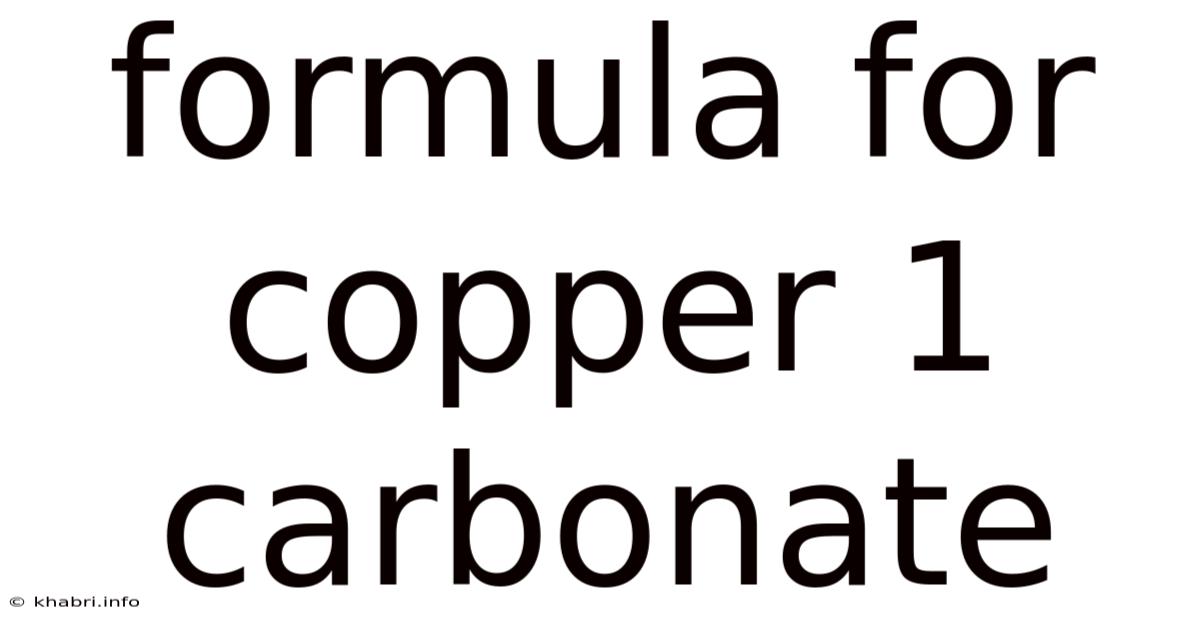 Formula For Copper 1 Carbonate