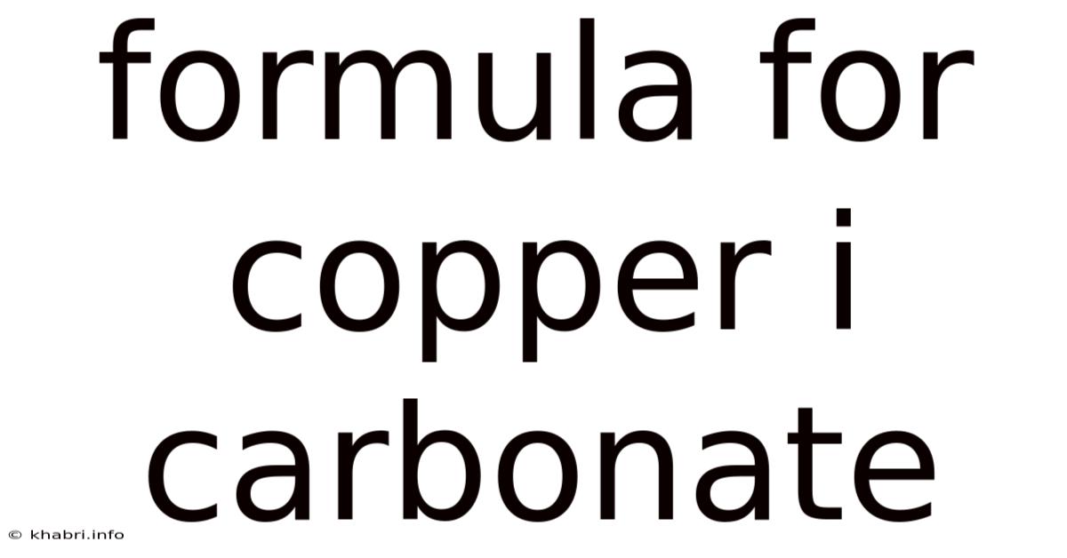 Formula For Copper I Carbonate