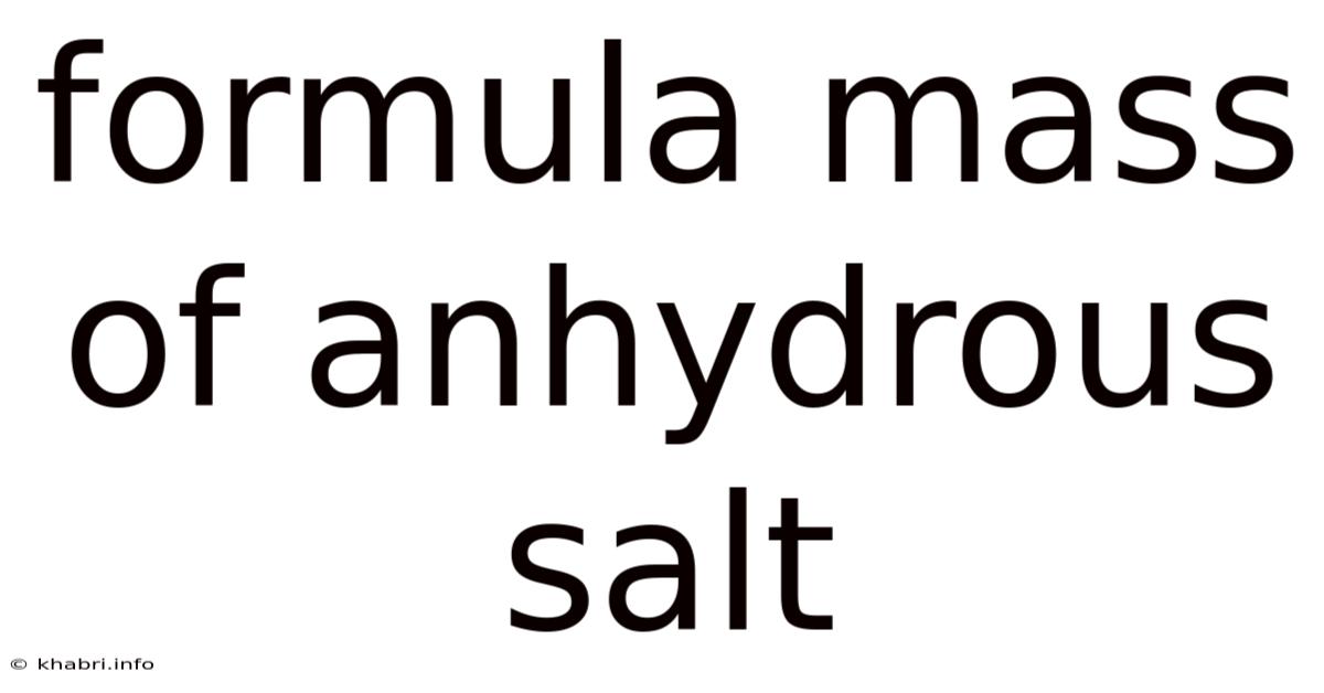 Formula Mass Of Anhydrous Salt