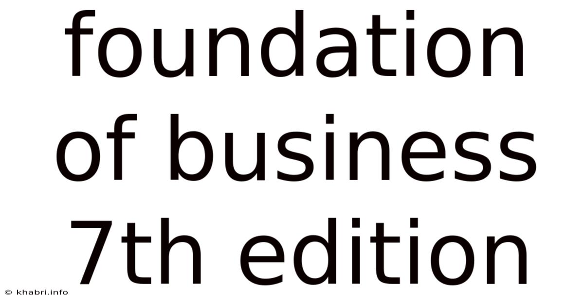 Foundation Of Business 7th Edition