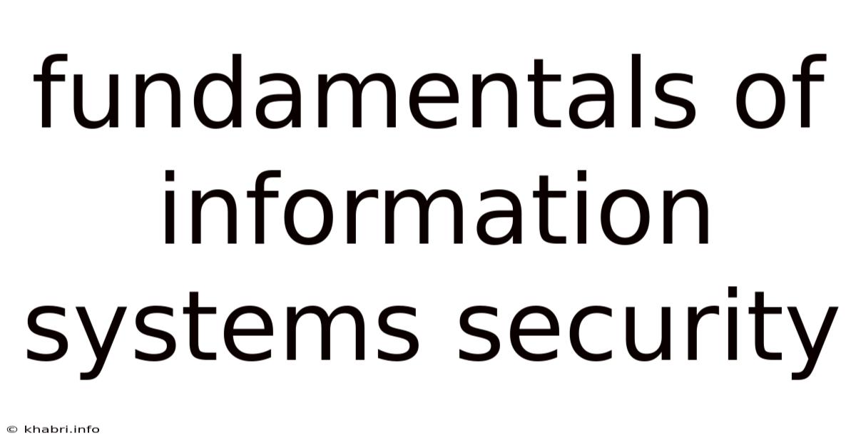 Fundamentals Of Information Systems Security