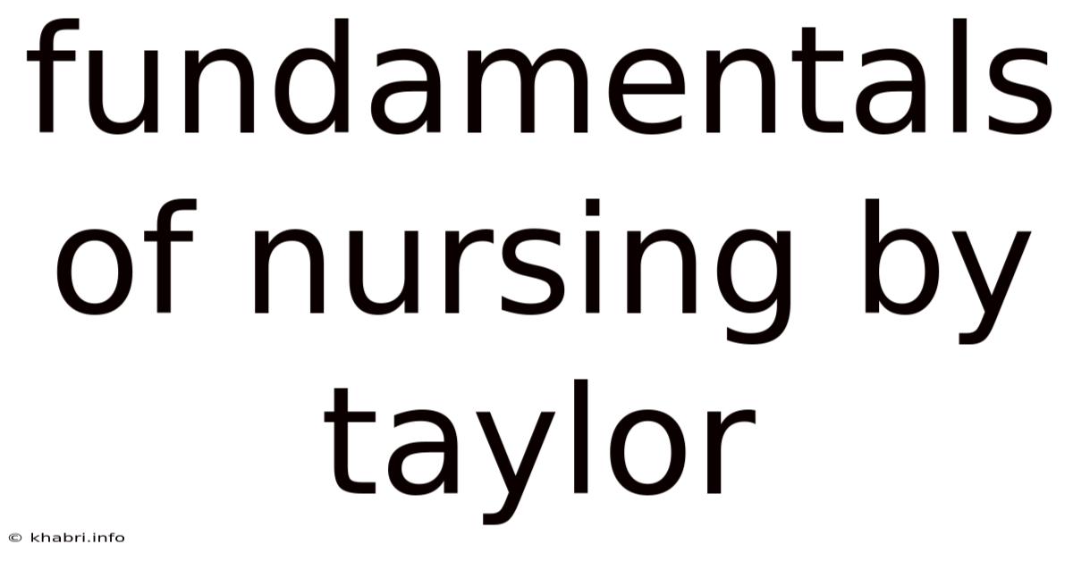 Fundamentals Of Nursing By Taylor
