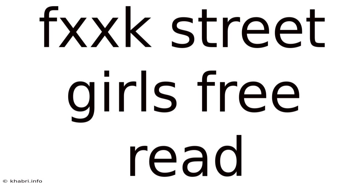 Fxxk Street Girls Free Read