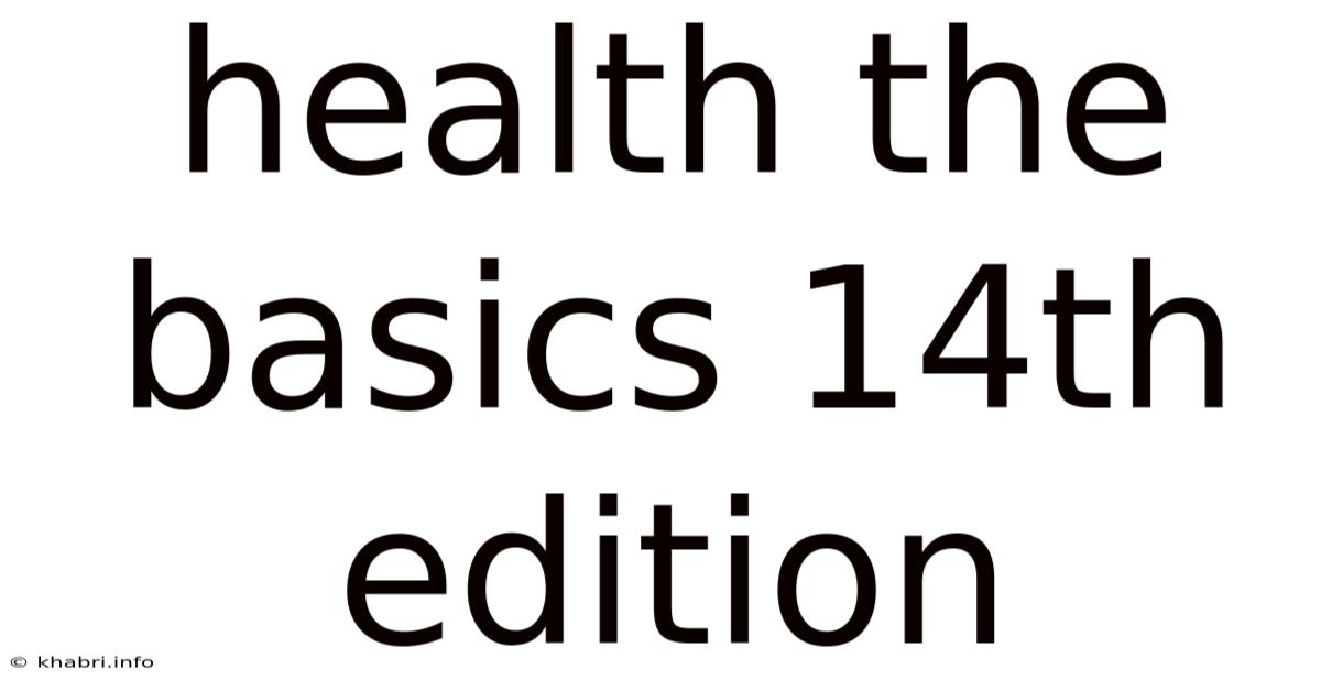 Health The Basics 14th Edition