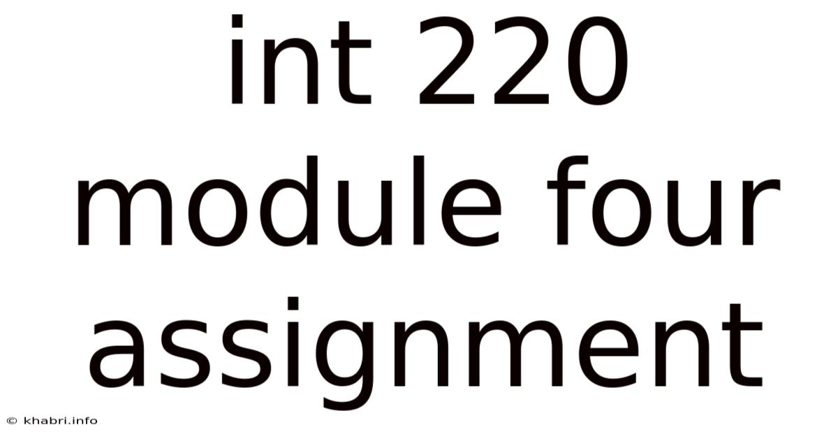 Int 220 Module Four Assignment