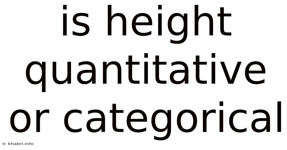 Is Height Quantitative Or Categorical