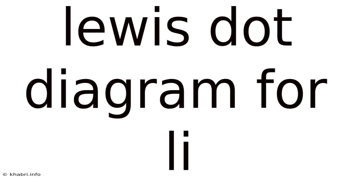 Lewis Dot Diagram For Li