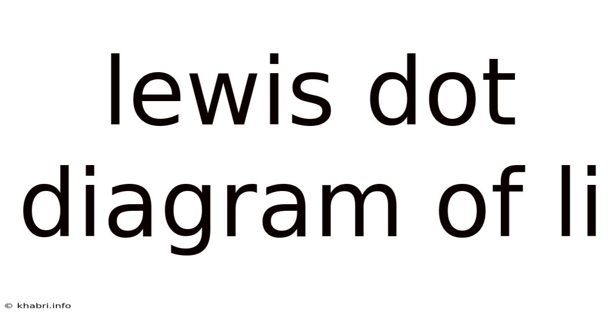 Lewis Dot Diagram Of Li