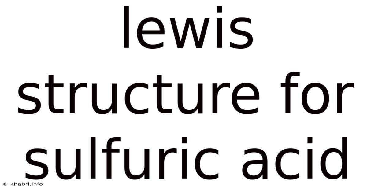 Lewis Structure For Sulfuric Acid