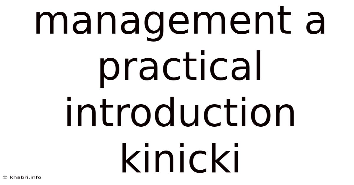 Management A Practical Introduction Kinicki