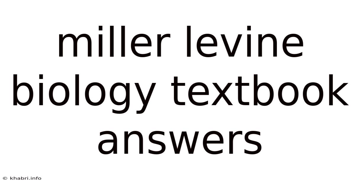 Miller Levine Biology Textbook Answers