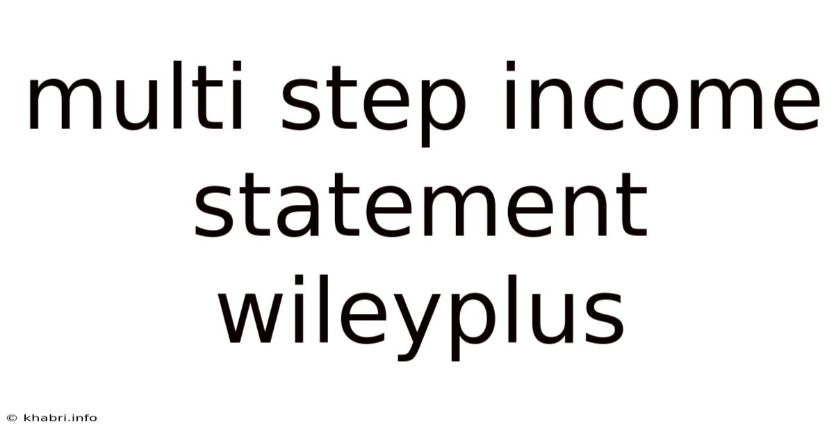 Multi Step Income Statement Wileyplus