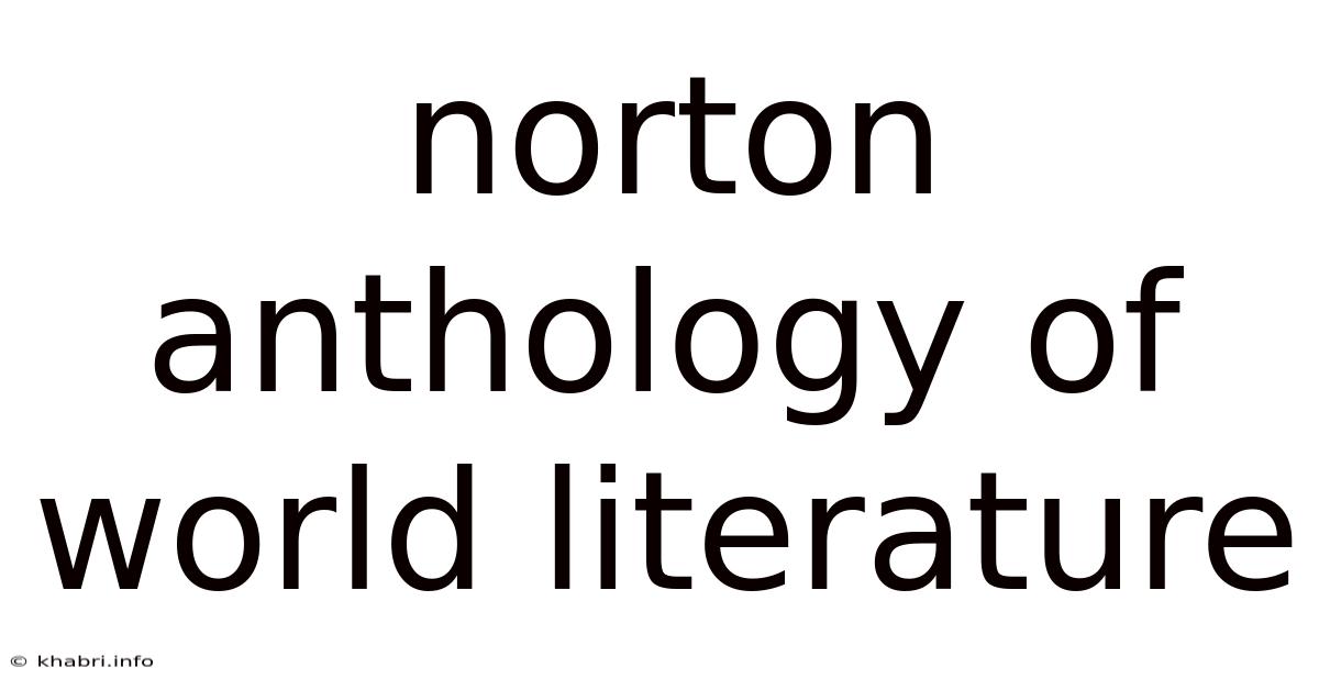 Norton Anthology Of World Literature