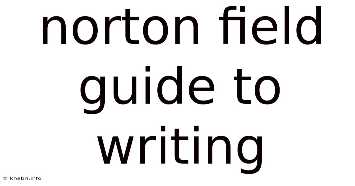 Norton Field Guide To Writing
