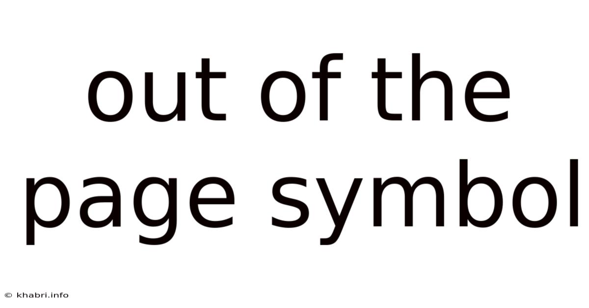 Out Of The Page Symbol