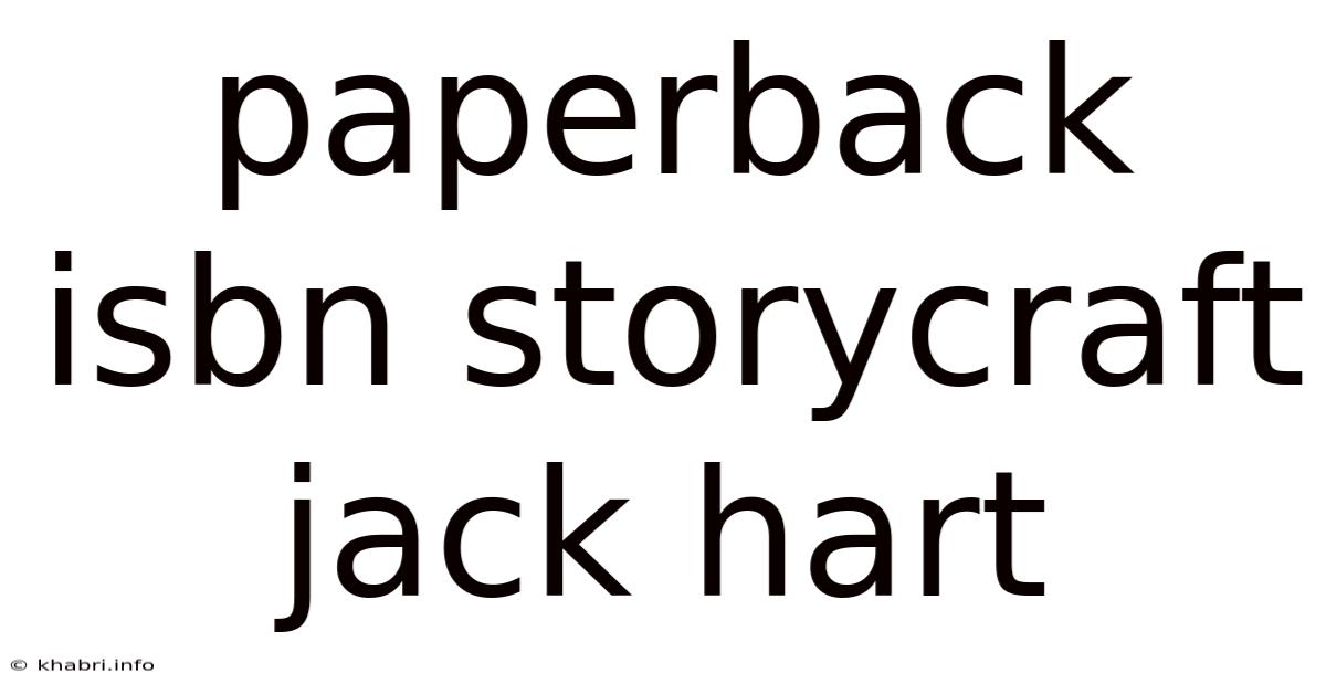 Paperback Isbn Storycraft Jack Hart