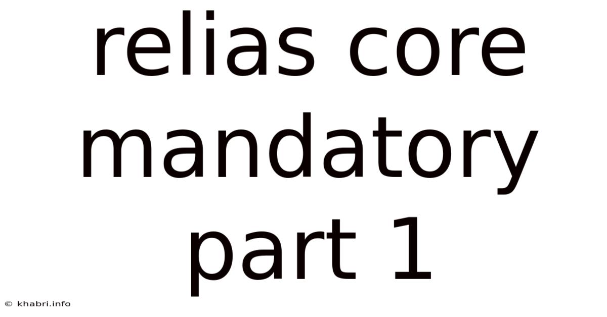 Relias Core Mandatory Part 1