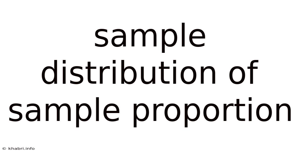 Sample Distribution Of Sample Proportion