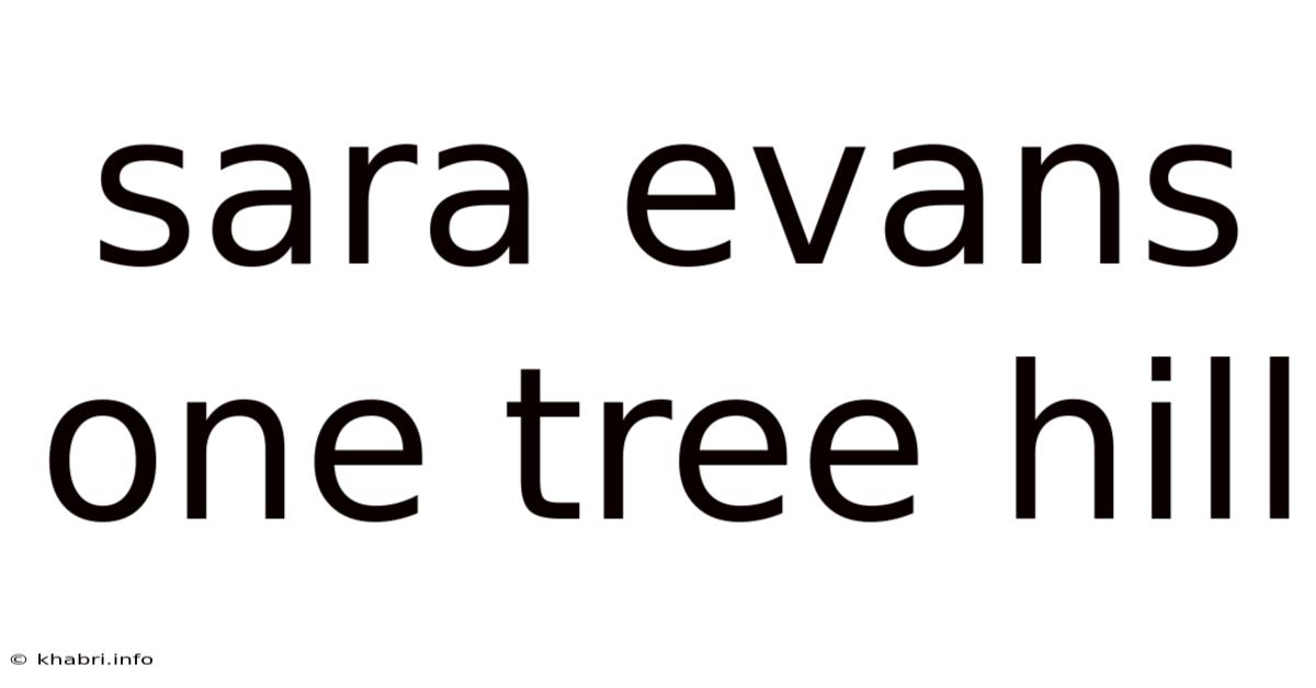 Sara Evans One Tree Hill