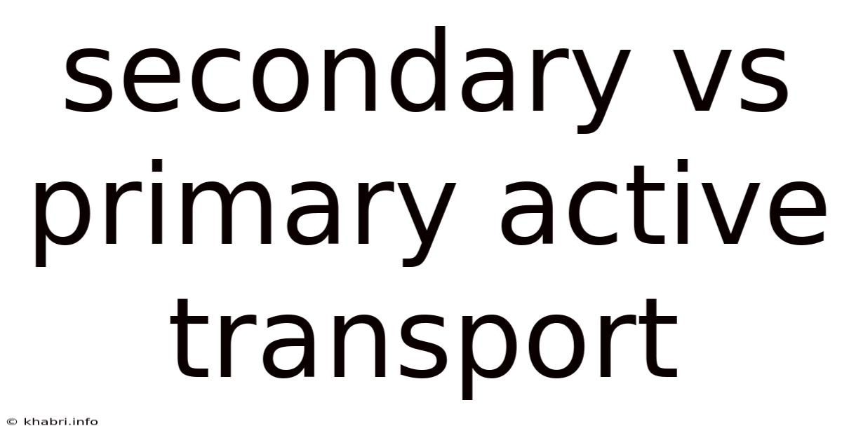 Secondary Vs Primary Active Transport