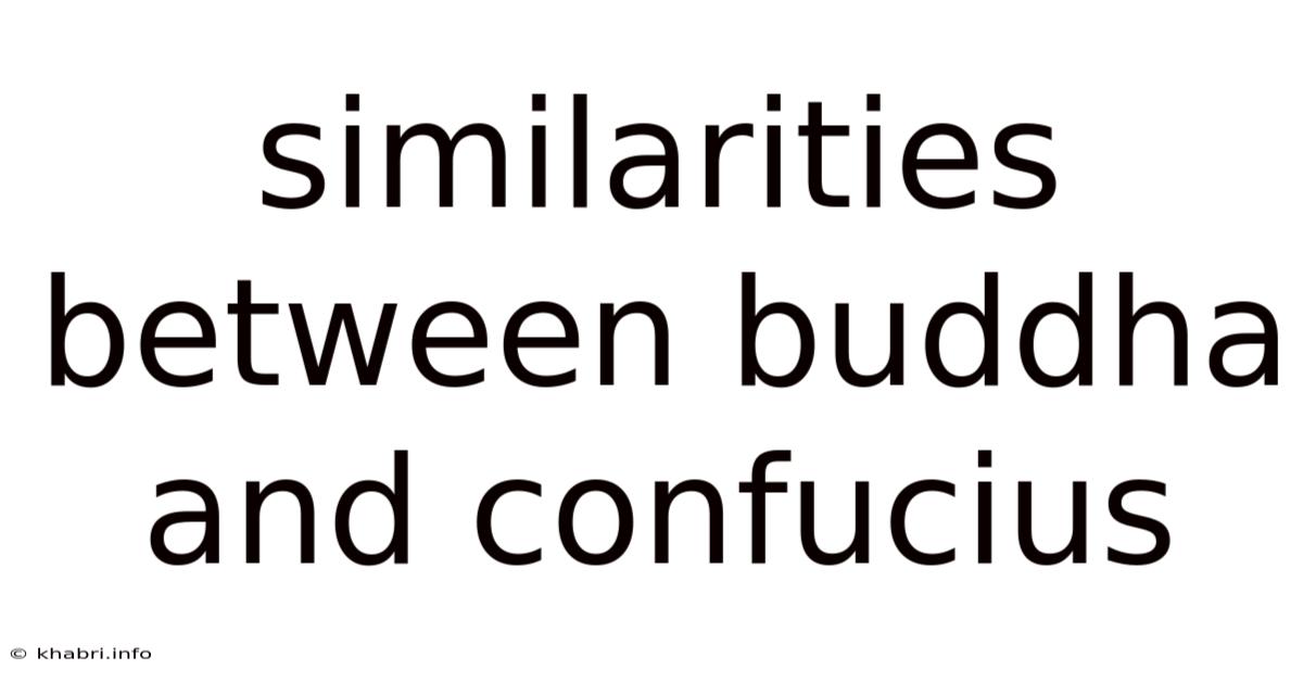Similarities Between Buddha And Confucius
