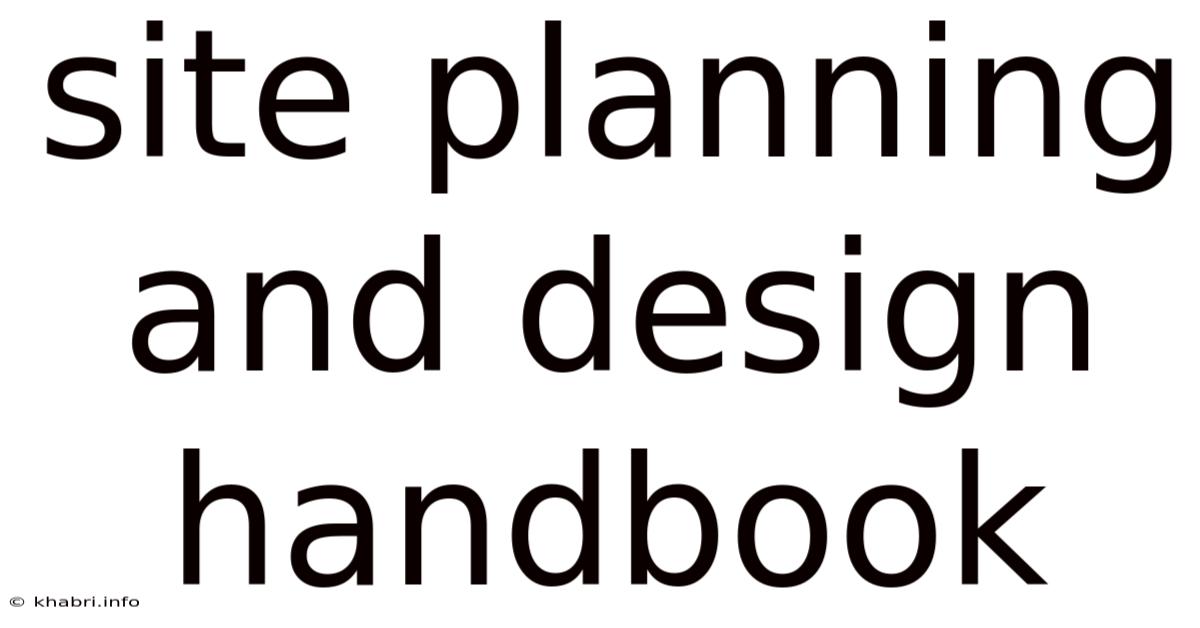 Site Planning And Design Handbook