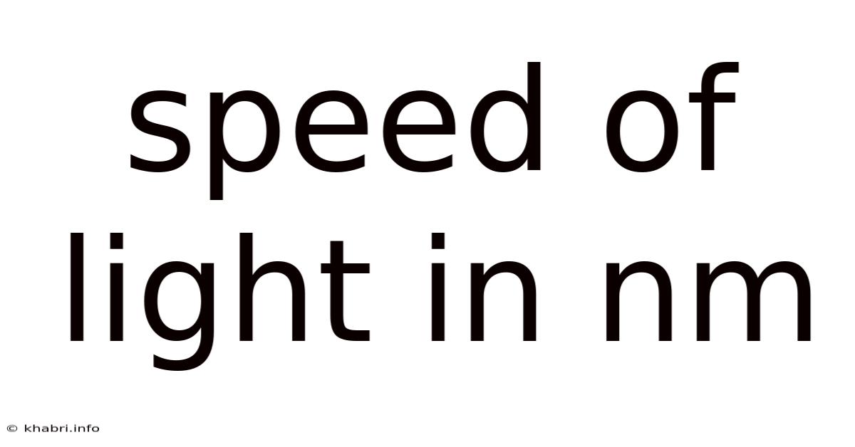Speed Of Light In Nm