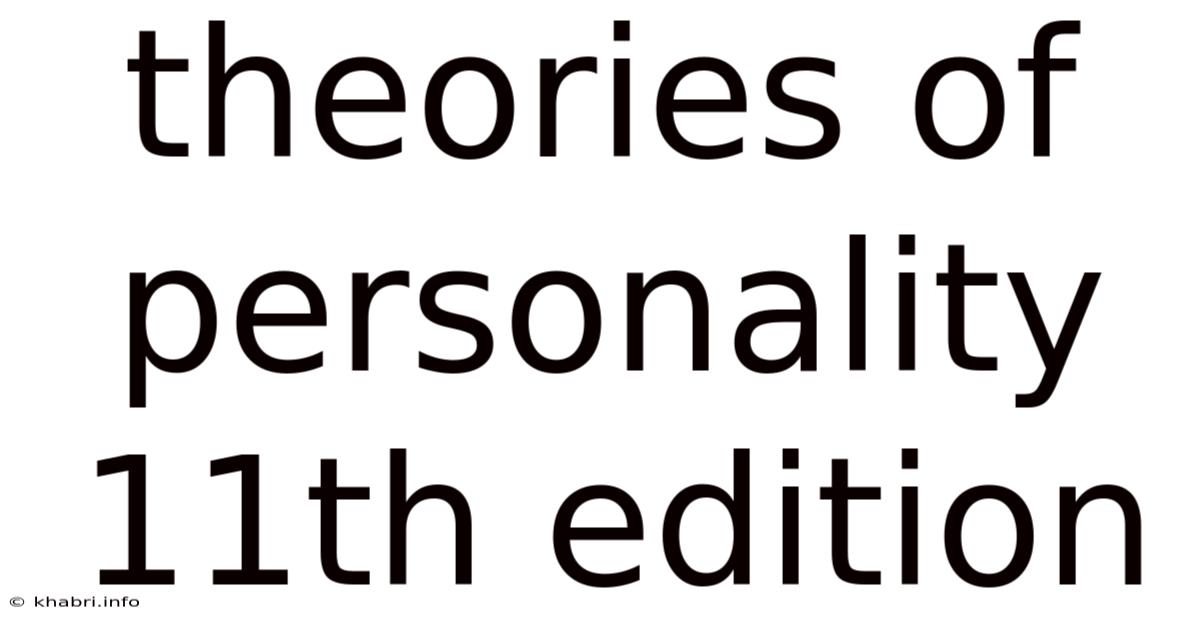 Theories Of Personality 11th Edition
