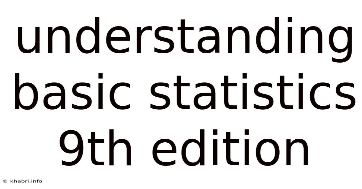 Understanding Basic Statistics 9th Edition