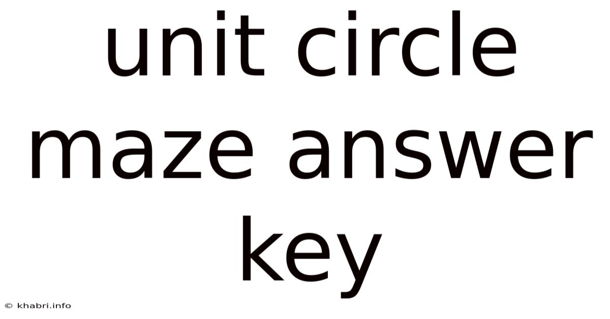 Unit Circle Maze Answer Key
