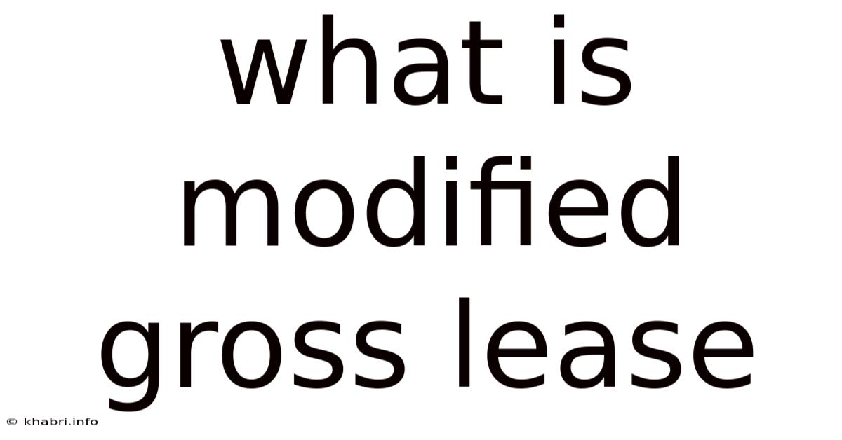 What Is Modified Gross Lease