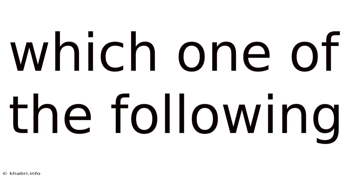 Which One Of The Following
