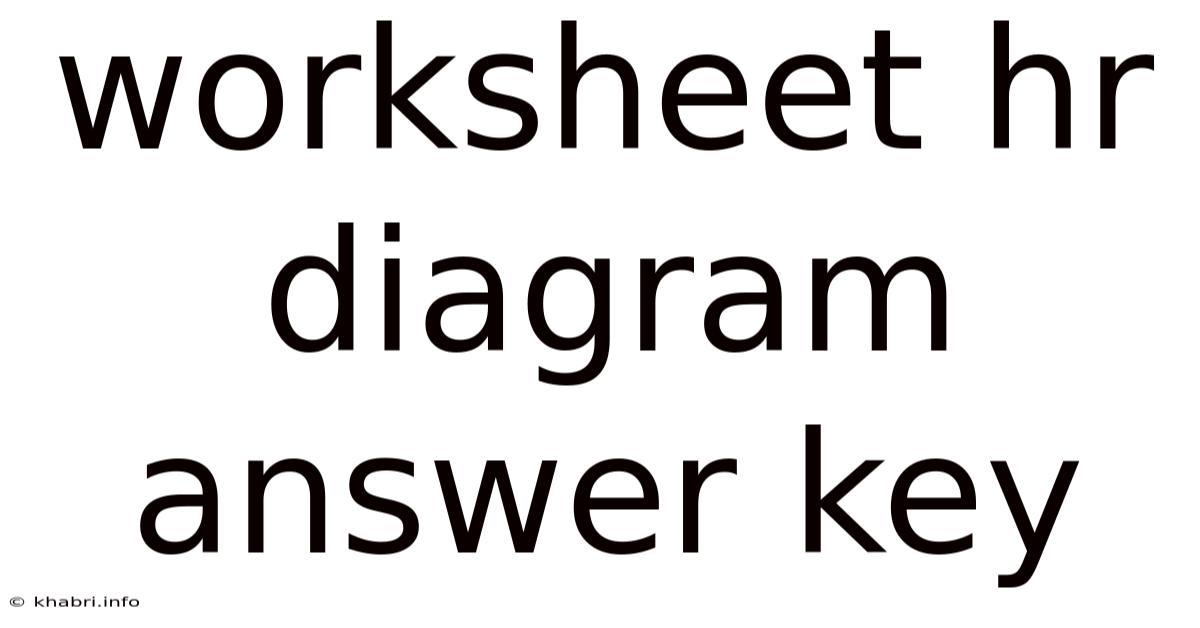Worksheet Hr Diagram Answer Key